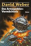 Das Armageddon-Verm�chtnis. Die Abenteuer des Colin MacIntyre 02 - David Weber