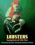 Lobsters: Gangsters of the Sea