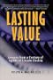 Lasting Value: Lessons from a Century of Agility at Lincoln Electric