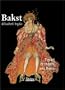 Bakst: The Art of Theatre and Dance (Temporis)