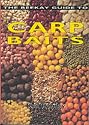 Beekay Guide To Carp Baits by Ken Townley