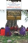 Knowing Nature: Conversations at the...