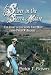Silver in the Sierra Madre: The Story of the Santa Cruz Mine and Philip W. Beckley