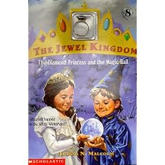 The Diamond Princess and the Magic Ball (Jewel Kingdom)