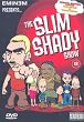 Eminem - the Slim Shady Show [DVD]