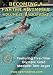 Becoming A Faster Swimmer: Backstroke Swimming