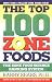 The Top 100 Zone Foods: The Zone Food Science Ranking System