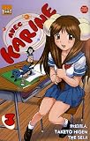 Avec Karine, Tome 3 : par Taketo Higen Avec Karine, Tome 3 : par Higen
