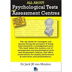 All About Psychological Tests and Assessment Centres (All About)