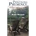 Practicing Presence: The Spirituality of Caring in Everyday Life