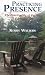 Practicing Presence: The Spirituality of Caring in Everyday Life