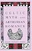 Celtic Myth and Arthurian Romance