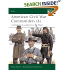 Click here to buy Elite 94: American Civil War Commanders (4) Confederate Leaders in the West by  Philip Katcher and Richard Hook.