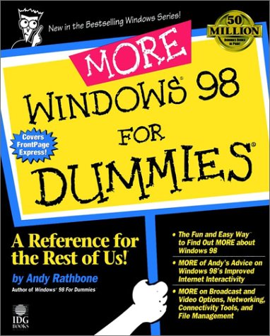 More Windows 98 for Dummies (For Dummies)