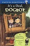 It's a Deal, Dogboy (Chapter, Puffin)