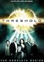 Threshold - The Complete Series