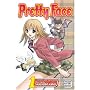 Pretty Face: Volume 1 (Pretty Face)