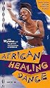 African Healing Dance [VHS]