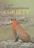 The Second Illustrated Corbett (Oxford India Collection)