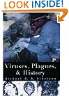 Viruses, Plagues, and History