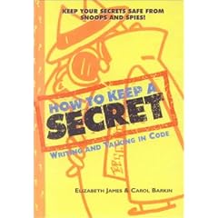How to Keep a Secret: Writing and Talking in Code