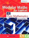 Modular Maths for Edexcel: Pure Mathematics: Core 1 and 2 (Modular Maths for Edexcel)