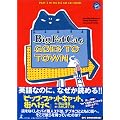 Big Fat Cat GOES TO TOWN