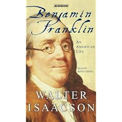 Benjamin Franklin : An American Life