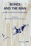 Bones and the Man: Studies in Honour of Don Brothwell