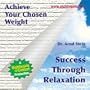 Achieve Your Chosen Weight