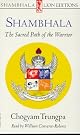 Shambhala: The Sacred Path of the Warrior: Book and Card Set