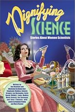 Dignifying Science