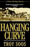 : Hanging Curve (Mickey Rawlings Baseball Mysteries)