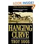 Hanging Curve (Mickey Rawlings Baseball Mysteries)