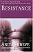 Resistance : A Novel