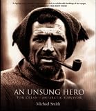 An Unsung Hero: Tom Crean, Antarctic Survivor