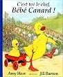 C'Est Toi Le Chef Bebe Canard