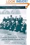 Theodore Roosevelt, the U.S. Navy, and the Spanish-American War (Franklin and Eleanor Roosevelt Institute Series on Diplomatic and Economic History)
