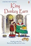 King Donkey Ears (Usborne First Reading)