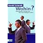 Wohin?: Allerneueste Notizen aus dem besch�digten Leben. Die Focus-Kolumnen