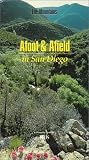 Afoot & Afield in San Diego : The Mountains