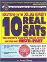Solutions to the College Board's 10 Real Sats (The Expert's Guide to Killer Scores on the Sat Math-Part) (Paperback)