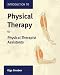 Book Introduction to Physical Therapy for Physical Therapist Assistants
