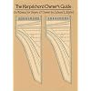 The Harpsichord Owner's Guide: A Manual for Buyers and Owners