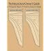 The Harpsichord Owner's Guide: A Manual for Buyers and Owners