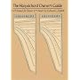 The Harpsichord Owner's Guide: A Manual for Buyers and Owners