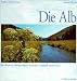 Die Alb. Ein Fluß im Wechselspiel zwischen Mensch und Natur at Amazon: 51EWDB96RPL._SL75_