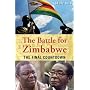 Battle For Zimbabwe: The Final Countdown