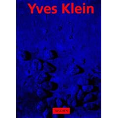 Yves Klein 1928 - 1962. International Klein Blue