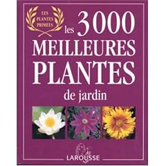 3000 Meilleures Plantes de Jardin
